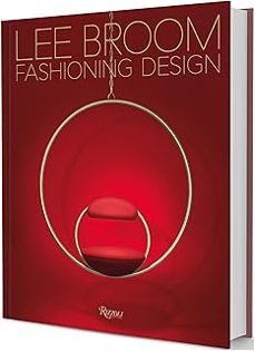 fashioning design: lee broom-9788891833754