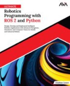 ultimate robotics programming with ros 2 and python (ebook)-9789348107954