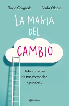 la magia del cambio (ebook)-flavia crognale-paula olcese-9789504992554