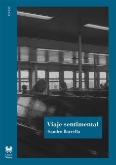 viaje sentimental (ebook)-sandro barrella-9789509704954