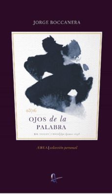 ojos de la palabra (ebook)-jorge boccanera-9789560103154