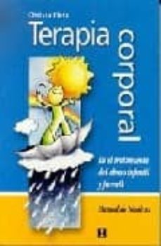 terapia corporal: en el tratamiento del abuso infantil y juvenil. manual de tecnicas-christa fietz-9789562420754