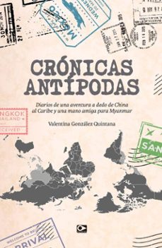 cronicas antipodas (ebook)-valentina gonzález-9789563177954