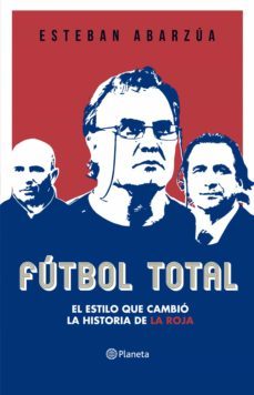 fútbol total (ebook)-esteban abarzua-9789563604054