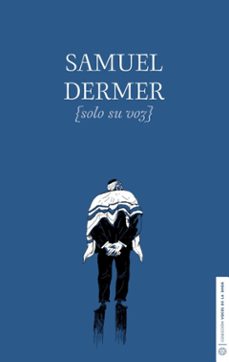 samuel dermer solo su voz (ebook)-9789564025254
