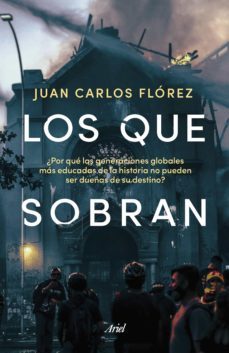 los que sobran (ebook)-juan carlos florez-9789584294654