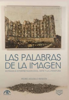 las palabras de la imagen (ebook)-pedro agudelo rendon-9789585414754