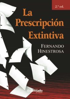 la prescripción extintiva. 2.ª ed. (ebook)-hinestrosa fernando-9789587723854