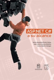 asp.net c@ a su alcance (ebook)-sonia alexandra pinzón núñez-juan carlos guevara bolaños-carlos alberto vanegas-9789587877854