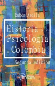 historia de la psicologia en colombia-ruben ardila-9789588993454