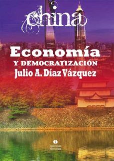 china. economia y democratizacion (ebook)-julio diaz vazquez-9789590617454