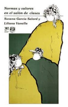 normas y valores en el salon de clases-liliana vanella-9789682318054