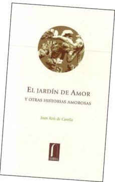 el jardin de amor-joan rois de corella-9789685115254
