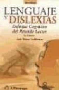 lenguaje y dislexias: enfoque cognitivo del retardo lector (3ª ed .)-9789701504154