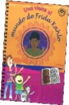 una visita al mundo de frida kahlo-9789707019454