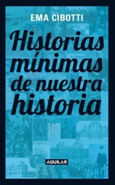 historias minimas de nuestra historia (ebook)-ema cibotti-9789870420354