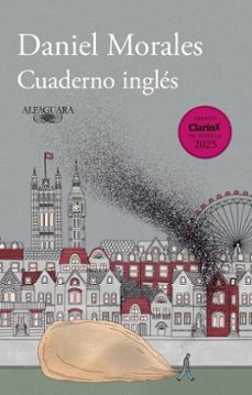 cuaderno ingles (premio clarin de novela 2025) (ebook)-daniel morales-9789870761754
