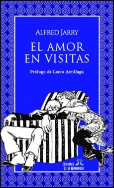 el amor en visitas (ebook)-alfred jarry-9789872838454
