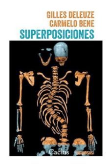 superposiciones-gilles y bene, carmelo deleuze-9789873831454