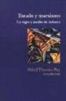 estado y marxismo: un siglo y medio de debates-mabel thwaites rey-9789875742154