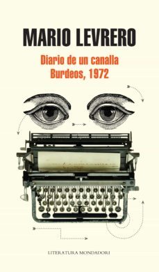 diario de un canalla / burdeos, 1972 (ebook)-mario levrero-9789876582254