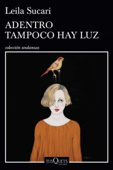 adentro tampoco hay luz (ebook)-leila sucari-9789876704854
