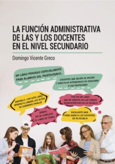 la función administrativa de las y los docentes en el nivel secundario (ebook)-domingo greco-9789878175454