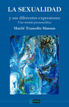 la sexualidad y sus diferentes expresiones (ebook)-marilé truscello manson-9789878362854