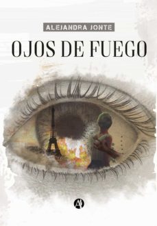 ojos de fuego (ebook)-alejandra jonte-9789878704654