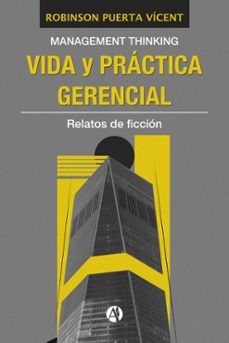 vida y practica gerencial (ebook)-robinson puerta vícent-9789878749754