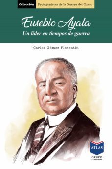 eusebio ayala (ebook)-carlos gomez florentin-9789992522554
