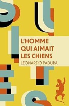 l homme qui aimait les chiens-leonardo padura-9791022614054