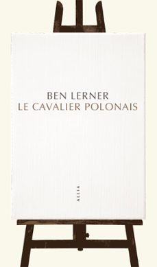 le cavalier polonais (ebook)-ben lerner-9791030409154