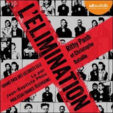 l'elimination (audiolibro)-rithy panh-christophe bataille-9791035420154