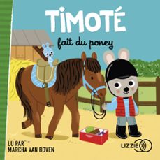 timote fait du poney (audiolibro)-emmanuelle massonaud-melanie combes-9791036622854