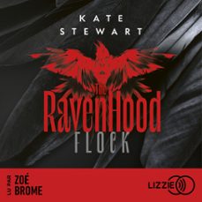 flock - the ravenhood - tome 1 (audiolibro)-kate stewart-9791036630354