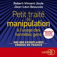 petit traite de manipulation a l'usage des honnetes gens - nouvelle edition augmentee et actualisee (audiolibro)-robert vincent joule-jean leon beauvois-9791036640254