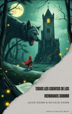 todos los cuentos de los hermanos grimm (ebook)-jacob grimm-wilhelm grimm-9791070125854