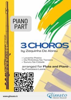 piano parts "3 choros" by zequinha de abreu for c flute and piano (ebook)-9791221306354