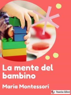 la mente del bambino (ebook)-maria montessori-9791222063454