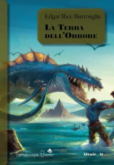 la terra dell'orrore (ebook)-edgar rice burroughs-9791222081854