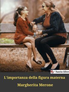 l'importanza della figura materna (ebook)-9791222404554