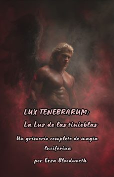 lux tenebrarum : la luz de las tinieblas (ebook)-bloodworth erza-9791224451754