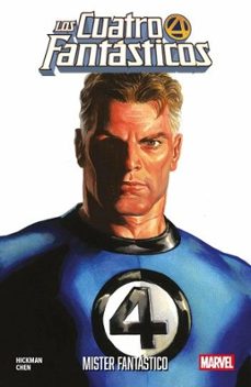 los 4 fantasticos: mister fantastico-jonathan hickman-sean chen-9791370130954