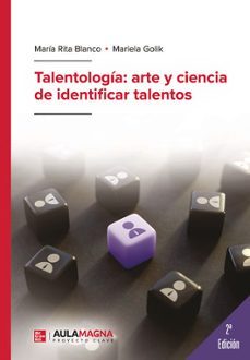 talentologia: arte y ciencia de identificar talentos-maria rita blanco-9791387666354