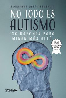no todo es autismo-florencia maria sanabria-9791387717254