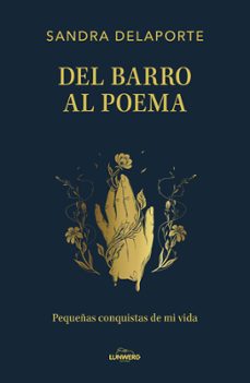 del barro al poema-sandra delaporte-9791387761554