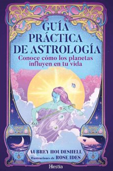 guia practica de astrologia-aubrey houdeshell-9791387852054