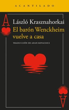 el barón wenckheim vuelve a casa (ebook)-laszlo krasznahorkai-9791387964054