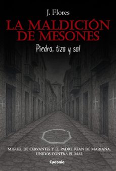 la maldicion de mesones-josete flores-9791399001754